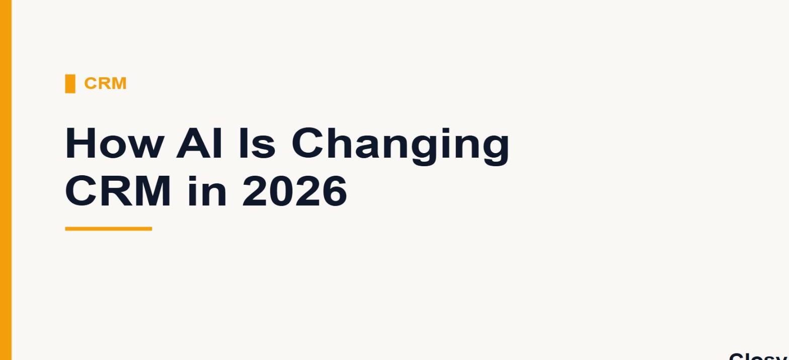 How AI Is Changing CRM: The Developments That Matter in 2026