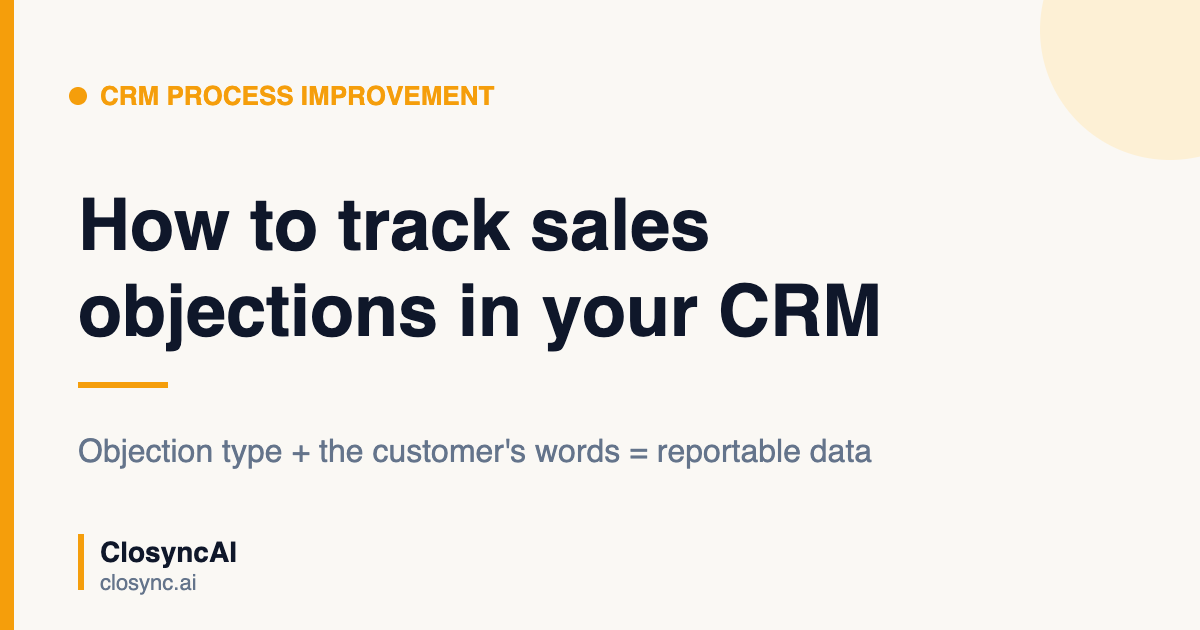 How to track sales objections in your CRM